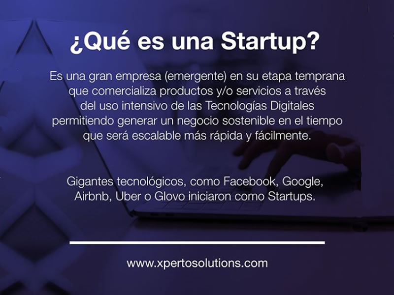¿Qué es una Startup?