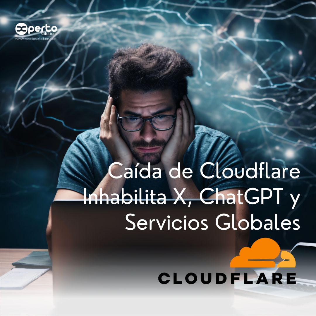 Caída de Cloudflare Inhabilita X, ChatGPT y Servicios Globales
